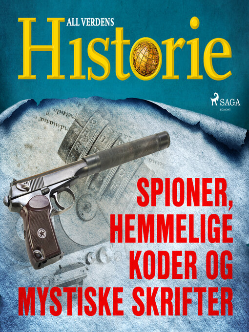 Title details for Spioner, hemmelige koder og mystiske skrifter by All Verdens Historie - Wait list